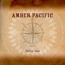 Amber Pacific : Fading Days